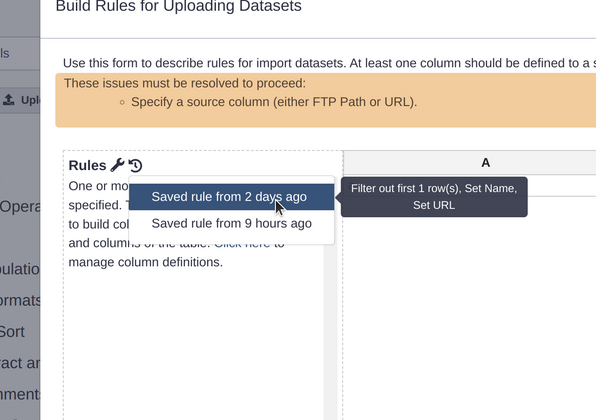 Rule based uploader interface showing a list of recently used rules. The mouse hovers over the first one showing a short description of the rule mentioning filtering.